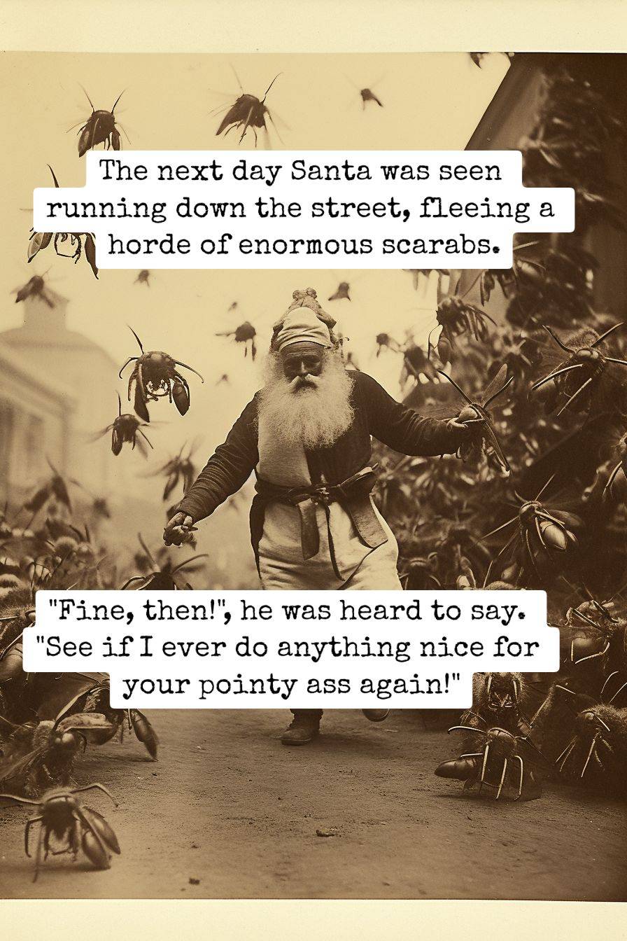 santa running away from scarabs